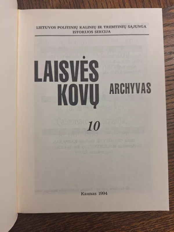 Laisvės kovų archyvas (10 tomas) - Dalia Kuodytė, knyga 3