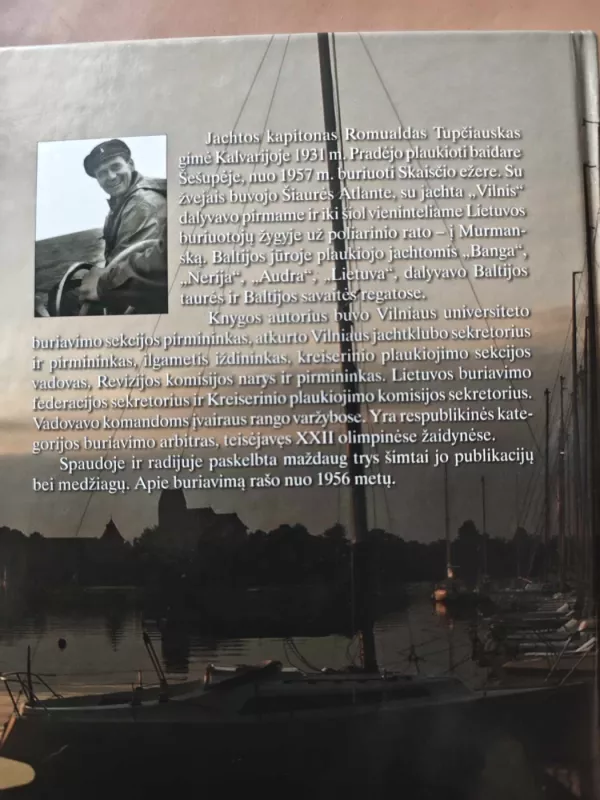 Burės kuorų paunksnėje - Romualdas Tupčiauskas, knyga 4