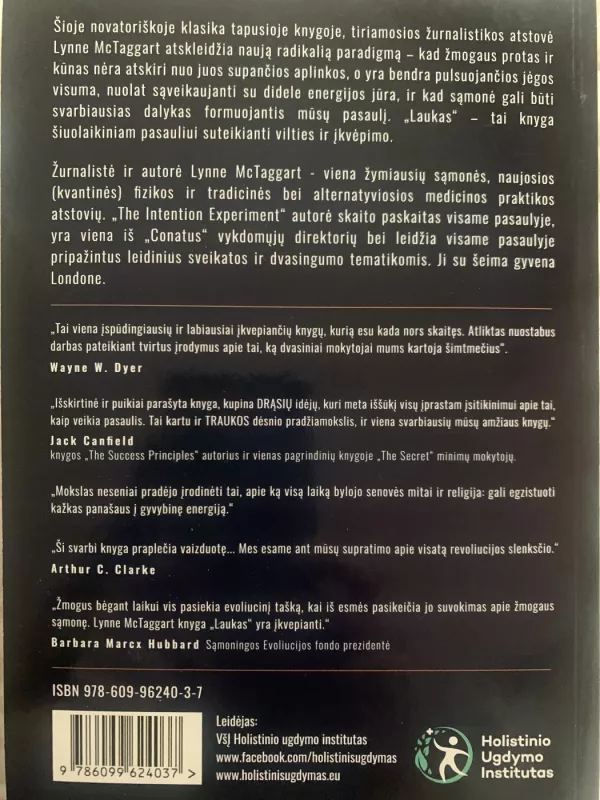 Laukas - Lynne McTaggart, knyga 3