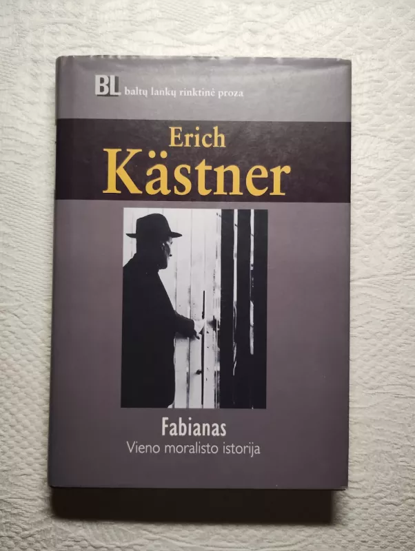 Fabianas. Vieno moralisto istorija - Erich Kastner, knyga 2