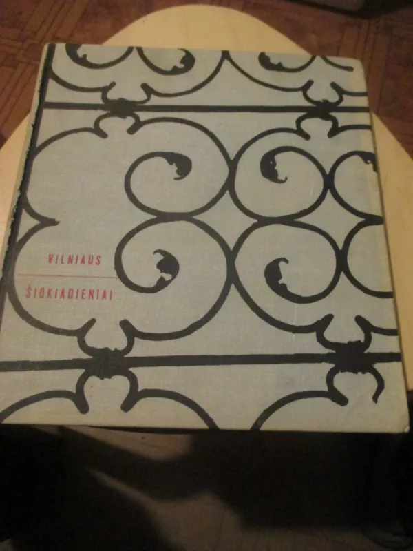 Vilniaus šiokiadieniai - A. Sutkus, knyga 3