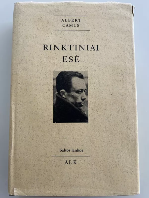 Rinktiniai esė - Albert Camus, knyga 2