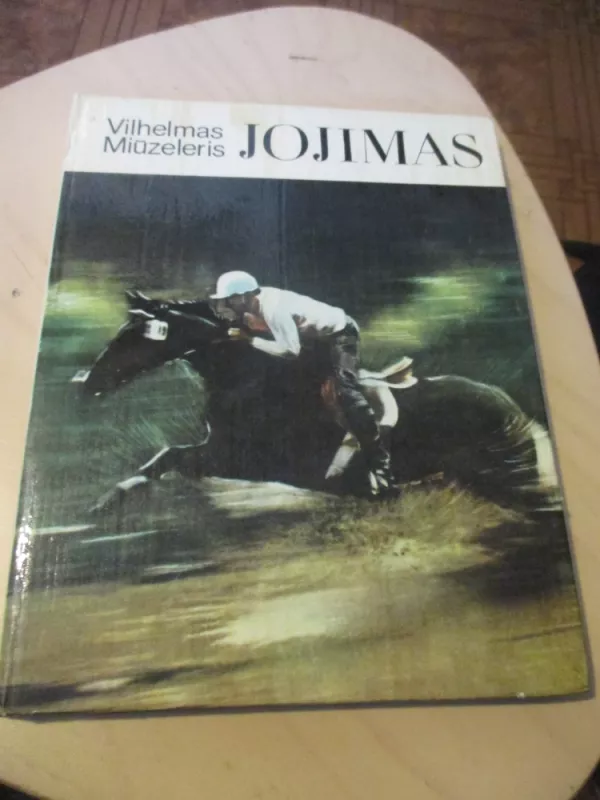 JOJIMAS - Vilhelmas Miūzeleris, knyga 3