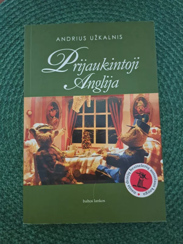 Prijaukintoji Anglija - Andrius Užkalnis, knyga 2