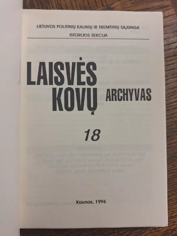 Laisvės kovų archyvas (18 tomas) - Dalia Kuodytė, knyga 3