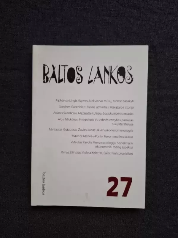 Baltos lankos, 2007 m., Nr. 27 - Autorių Kolektyvas, knyga 2