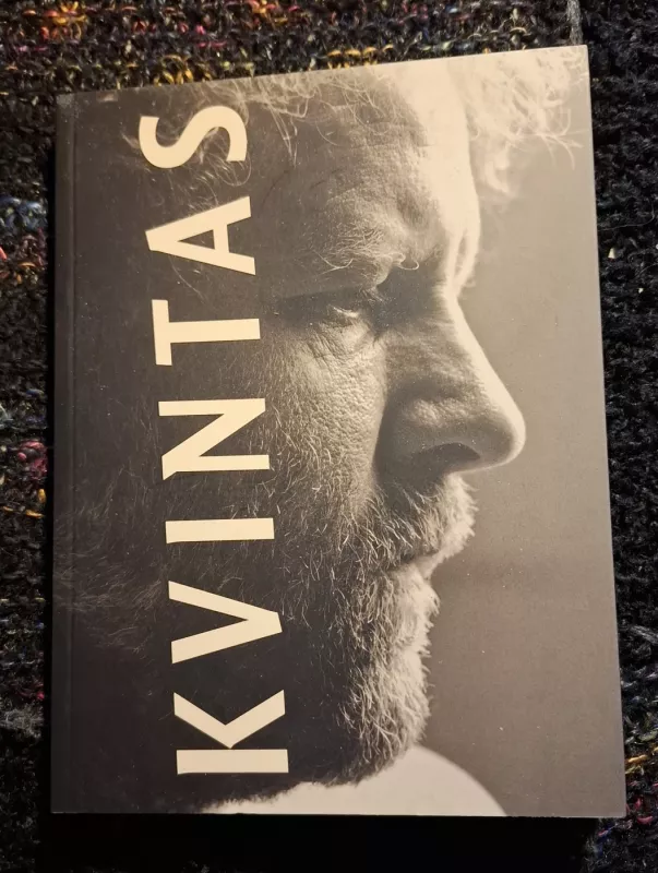 Romas Kvintas. Įtraukiančio pasakojimo meistras - Eglė Kvintienė, knyga 2