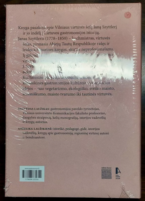 Kuchmistras. Janas Szyttleris ir vilnietiška XIX a. virtuvė - Laužikas Rimvydas, Anželika Laužikienė, knyga 3
