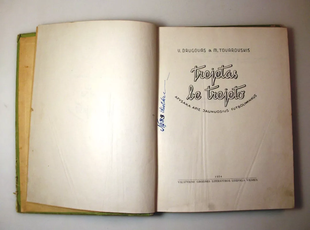 Trejetas be trejeto - V. Drugovas, M  Tovarovskis, knyga 5