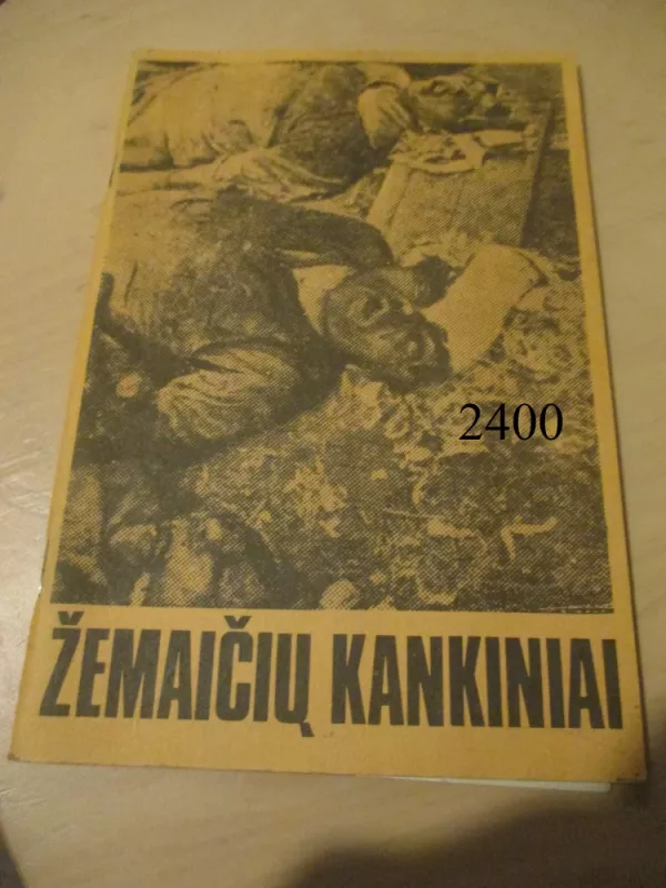 Žemaičių kankiniai - Autorių Kolektyvas, knyga 6