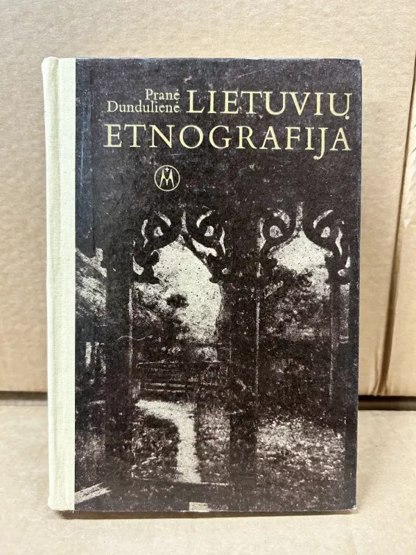 Lietuvių etnografija - Pranė Dundulienė, knyga 2