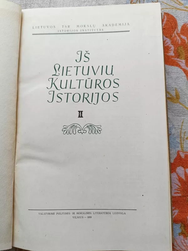 Iš lietuvių kultūros istorijos (2 tomas) - Autorių Kolektyvas, knyga 3