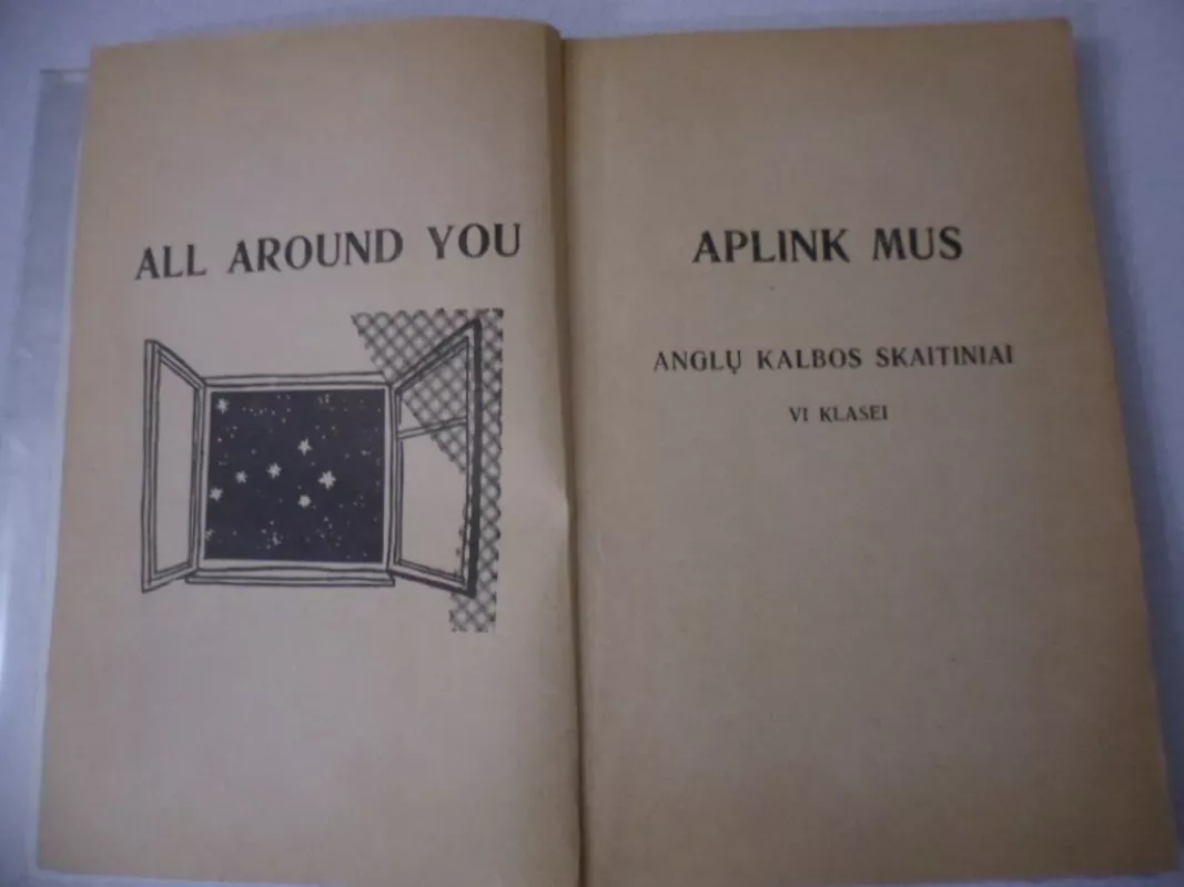 All around you (anglų kalbos skaitiniai VI klasei) - Autorių Kolektyvas, knyga 3