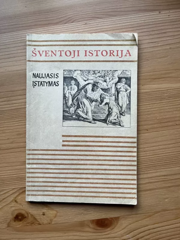 Šventoji istorija. Senasis įstatymas - Autorių Kolektyvas, knyga 2