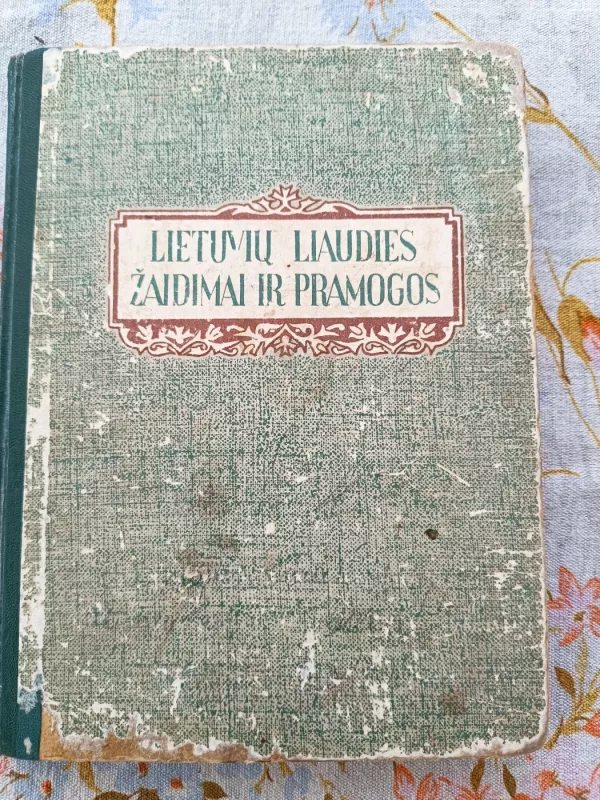 Lietuvių liaudies menas ir jo meninių formų plėtojimosi pagrindai. - Paulius Galaunė, knyga 4