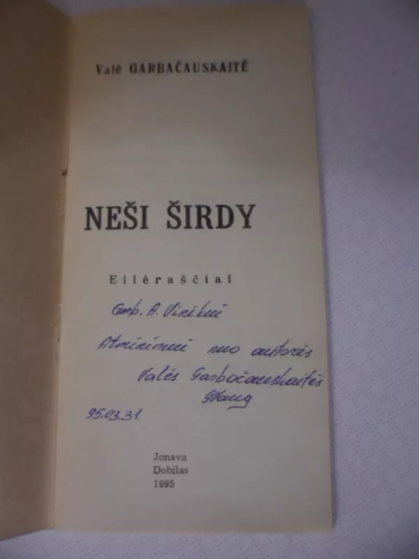 Neši širdy - Valė Garbačauskaitė, knyga 3