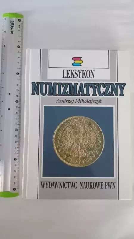Leksykon Numizmatyczny - A.Mikolajczyk, knyga 2