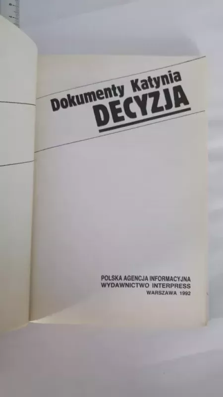 Dokumenty Katynia Decyzja - Autorių Kolektyvas, knyga 3