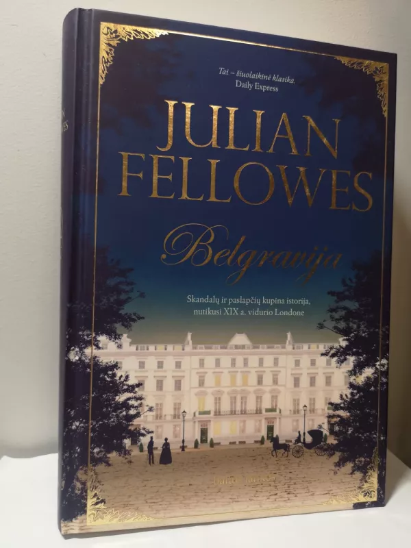 Belgravija - Julian Fellowes, knyga 2