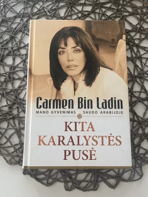 Kita karalystės pusė - Carmen Bin Ladin, knyga 2