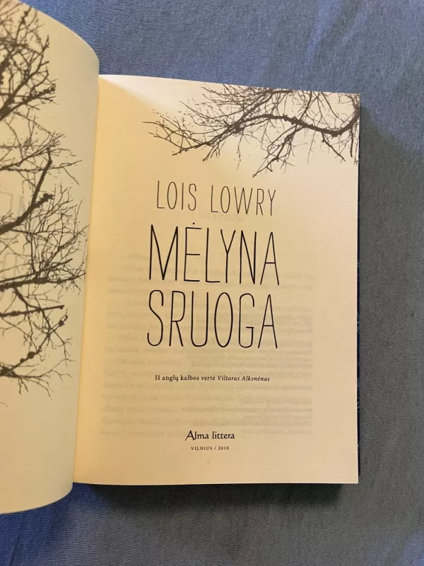 Mėlyna sruoga (antroji ciklo Siuntėjas dalis) - Lois Lowry, knyga 5