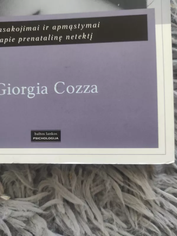 Kai įvyksta persileidimas - Giorgia Cozza, knyga 3