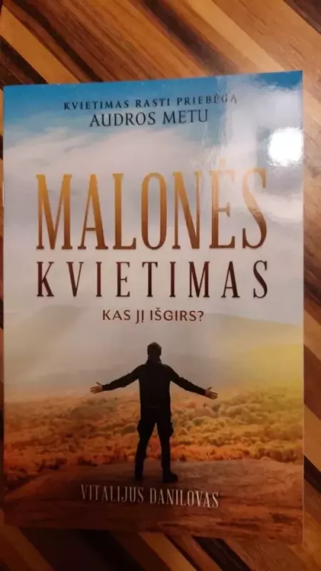 Malonės kvietimas. Kas išgirs Jį? - Vitalijus Danilovas, knyga 2
