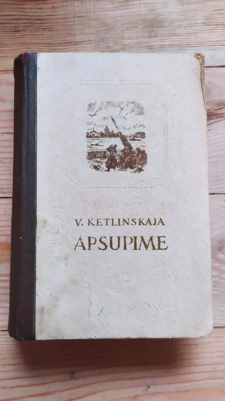 Apsupime - V. Ketlinskaja, knyga 2