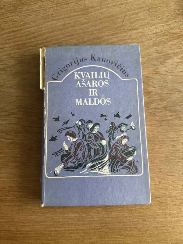 Kvailių ašaros ir maldos - Grigorijus Kanovičius, knyga 2