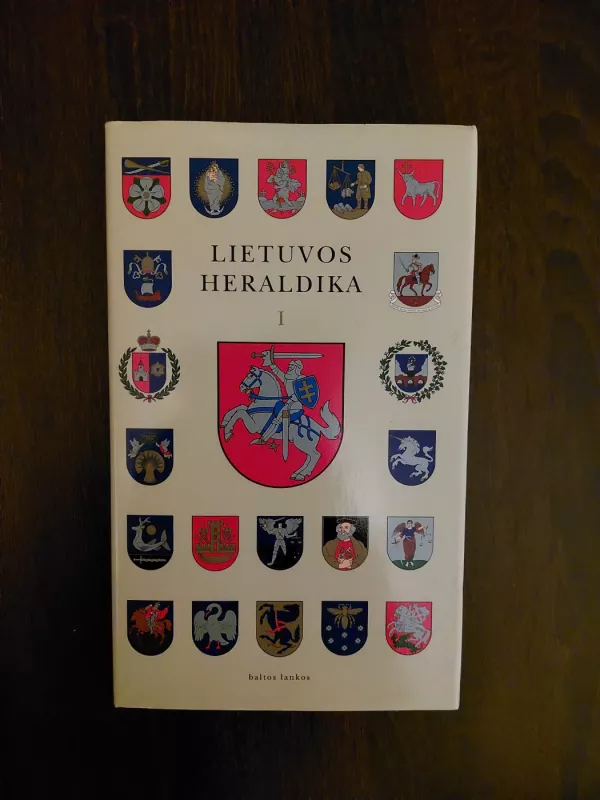 Lietuvos heraldika. 1 dalis - Edmundas Rimša, knyga 2