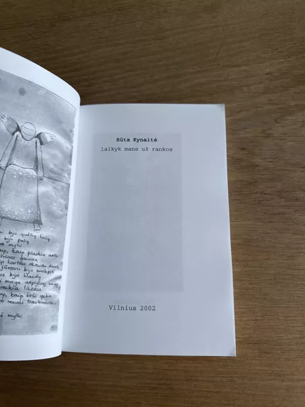 Laikyk mane už rankos - Rūta Kynaitė, knyga 3