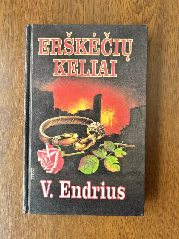 Erškėčių keliai - V. C. Endrius, knyga 2