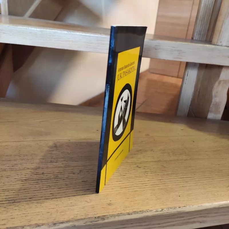 Juk pasakyta... - Antanas Balandis-Sandora, knyga 4