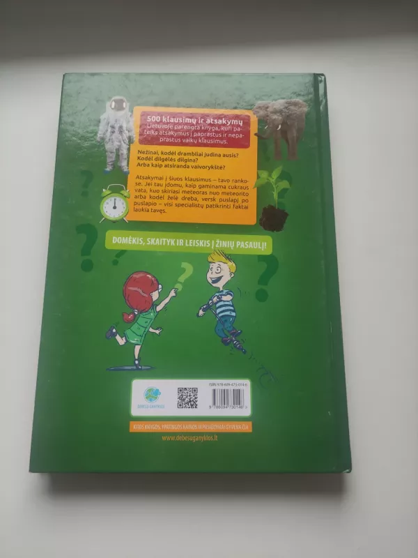 500 klausimų ir atsakymų. Enciklopedija vaikams. - Autorių Kolektyvas, knyga 3