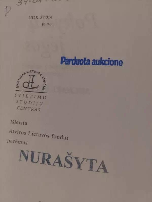 Pokyčių jėgos: skverbimasis į ugdymo reformos gelmes - Michael Fullan, knyga 3