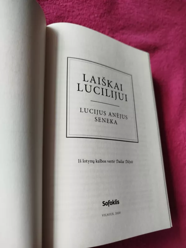 Laiškai Liucijui - Lucijus Anėjus Seneka, knyga 3