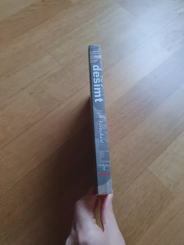 Dešimt - Ugnė Barauskaitė, knyga 4