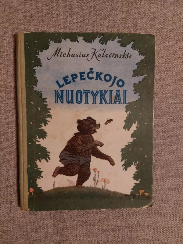 Lepečkojo nuotykiai - Michasius Kalačinskis, knyga 2