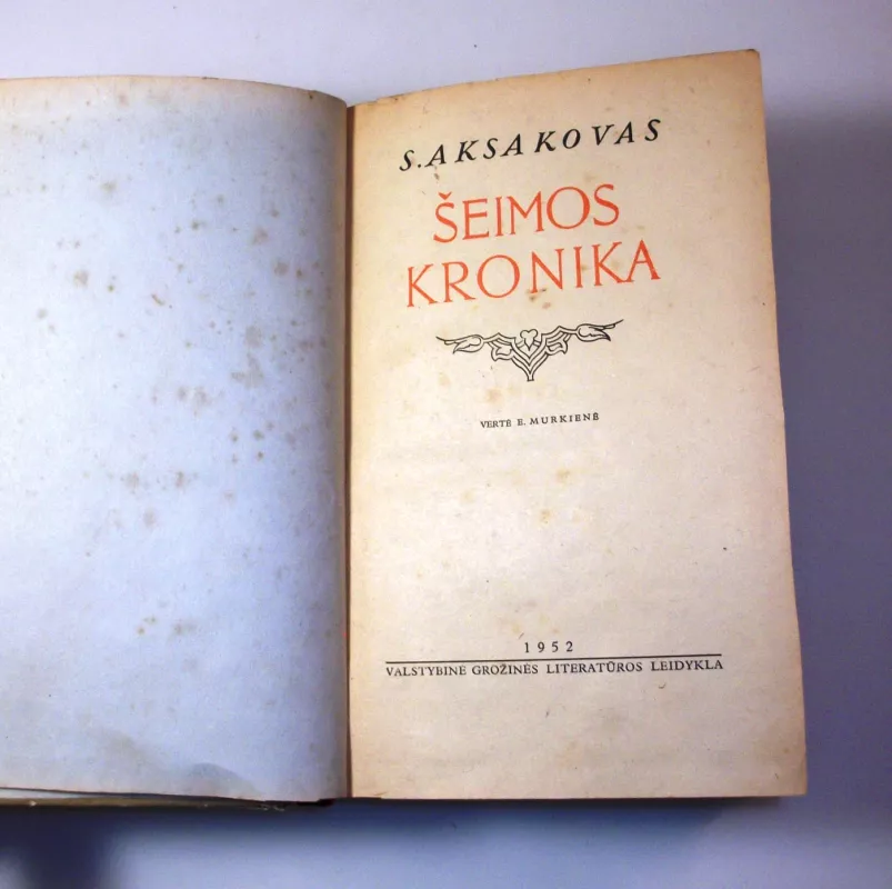 Šeimos kronika - Sergejus Aksakovas, knyga 5