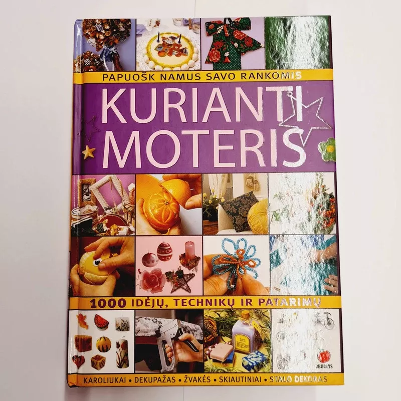 Kurianti moteris - Marisa Lupato, Gina Cristanini Di Fidio, Wilma Strabello Bellini, knyga 3