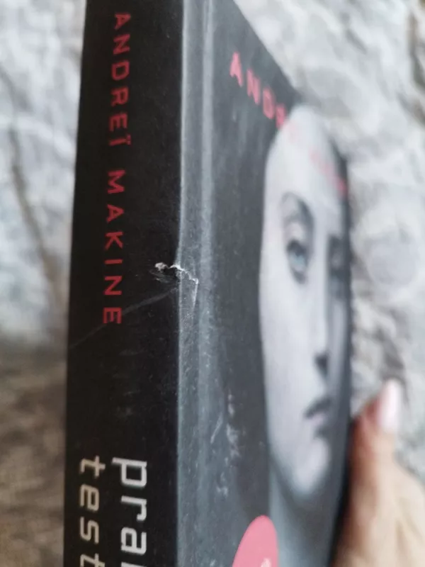 Prancūziškas testamentas - Andrei Makine, knyga 3