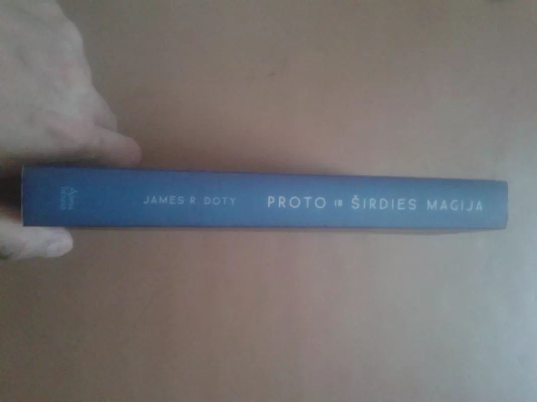 Proto ir širdies magija - James R. Doty, knyga 3
