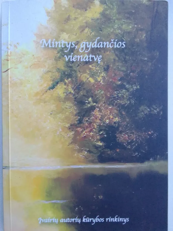 Mintys, gydančios vienatvę - Autorių Kolektyvas, knyga 2