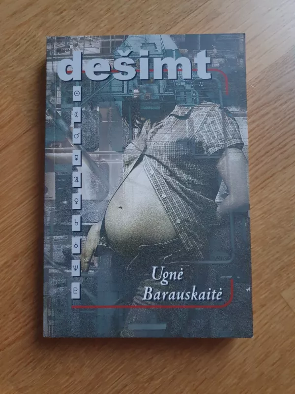 Dešimt - Ugnė Barauskaitė, knyga 2