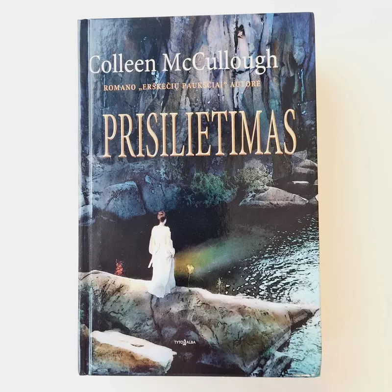 Prisilietimas - Colleen McCullough, knyga 3