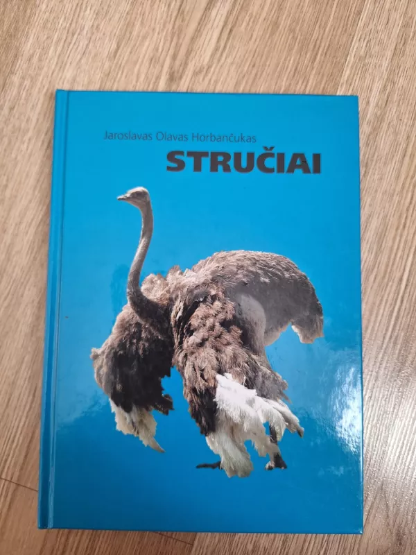 Stručiai - Jaroslavas Olavas Horbančiukas, knyga 2