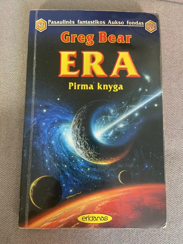 Era (1 knyga) - Greg Bear, knyga 2