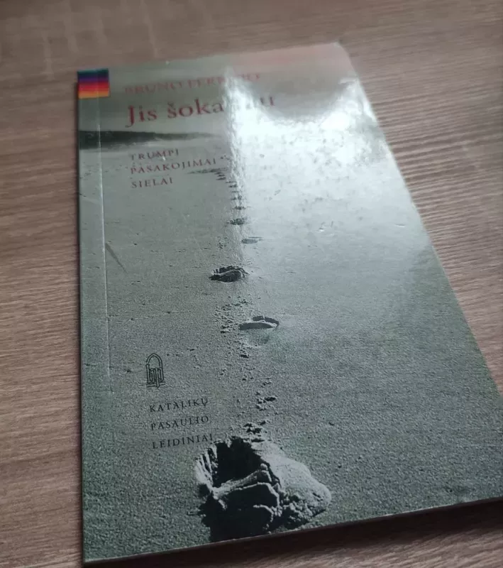 Jis šoka tau - Bruno Ferrero, knyga 3