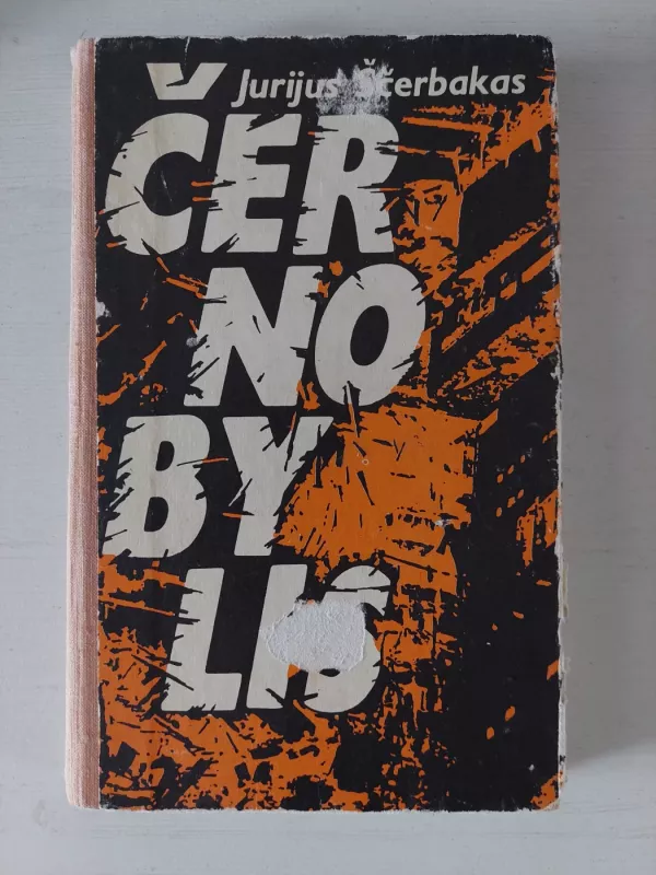 Černobylis - Jurijus Ščerbakas, knyga 2