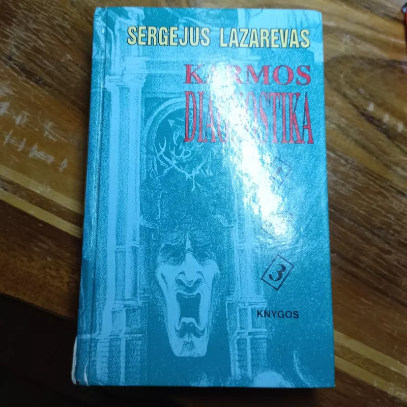 Karmos diagnostoka - Sergėjus Lazarevas, knyga 2